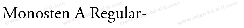 Monosten A Regular字体转换